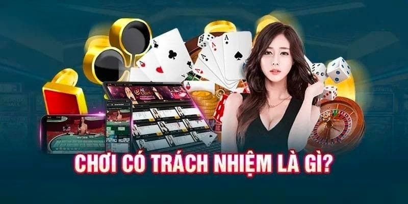 Cá cược có trách nhiệm – Tận hưởng niềm vui cùng Bongdalu trọn vẹn 1 Chơi có trách nhiệm là gì